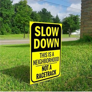 NIB Slow Down Sign 16x12in This Is a Neighborhood Not a Racetrack with H-Stake